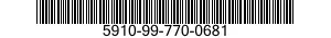 5910-99-770-0681 CAPACITOR,FIXED,ELECTROLYTIC 5910997700681 997700681