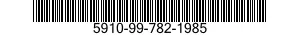 5910-99-782-1985 CAPACITOR,FIXED,CERAMIC DIELECTRIC 5910997821985 997821985