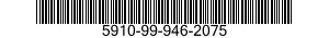 5910-99-946-2075 CAPACITOR,FIXED,CERAMIC DIELECTRIC 5910999462075 999462075