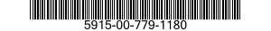 5915-00-779-1180  5915007791180 007791180