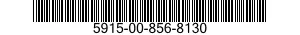 5915-00-856-8130  5915008568130 008568130