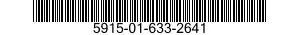 5915-01-633-2641 FILTER ASSEMBLY,ELECTRICAL 5915016332641 016332641