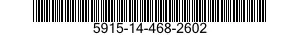 5915-14-468-2602 FILTER,RADIO FREQUENCY INTERFERENCE 5915144682602 144682602