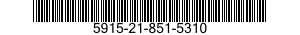 5915-21-851-5310  5915218515310 218515310