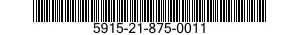 5915-21-875-0011 FILTER,RADIO FREQUENCY INTERFERENCE 5915218750011 218750011