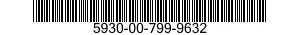 5930-00-799-9632  5930007999632 007999632