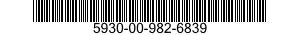 5930-00-982-6839  5930009826839 009826839