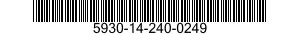 5930-14-240-0249  5930142400249 142400249