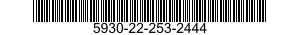 5930-22-253-2444  5930222532444 222532444