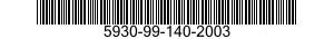 5930-99-140-2003  5930991402003 991402003