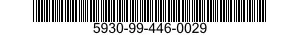 5930-99-446-0029  5930994460029 994460029