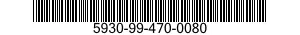 5930-99-470-0080  5930994700080 994700080