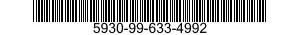5930-99-633-4992  5930996334992 996334992