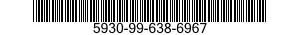 5930-99-638-6967  5930996386967 996386967