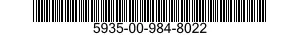 5935-00-984-8022  5935009848022 009848022