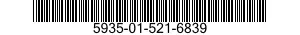 5935-01-521-6839 CONNECTOR ASSEMBLY,ELECTRICAL 5935015216839 015216839
