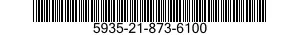 5935-21-873-6100 CONNECTOR BODY,PLUG,ELECTRICAL 5935218736100 218736100