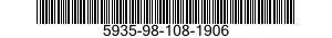 5935-98-108-1906 CONNECTOR BODY,RECEPTACLE,ELECTRICAL 5935981081906 981081906