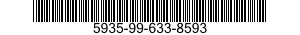 5935-99-633-8593 CONNECTOR,PLUG,ELECTRICAL 5935996338593 996338593