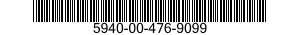 5940-00-476-9099  5940004769099 004769099
