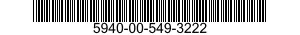5940-00-549-3222  5940005493222 005493222