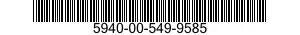 5940-00-549-9585  5940005499585 005499585