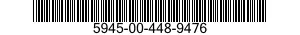 5945-00-448-9476  5945004489476 004489476