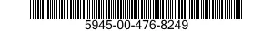 5945-00-476-8249  5945004768249 004768249