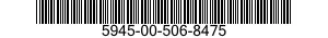 5945-00-506-8475  5945005068475 005068475