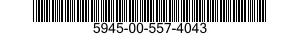5945-00-557-4043  5945005574043 005574043