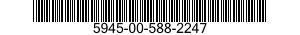 5945-00-588-2247  5945005882247 005882247