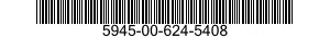 5945-00-624-5408  5945006245408 006245408