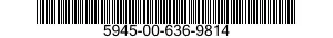 5945-00-636-9814  5945006369814 006369814