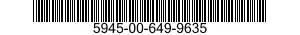 5945-00-649-9635  5945006499635 006499635