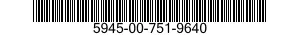 5945-00-751-9640  5945007519640 007519640