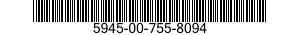 5945-00-755-8094  5945007558094 007558094