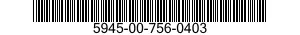 5945-00-756-0403  5945007560403 007560403