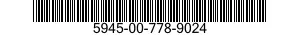 5945-00-778-9024  5945007789024 007789024