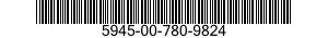 5945-00-780-9824  5945007809824 007809824