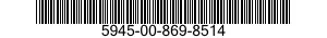 5945-00-869-8514  5945008698514 008698514
