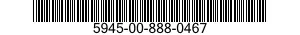 5945-00-888-0467  5945008880467 008880467