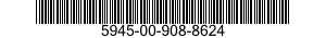 5945-00-908-8624  5945009088624 009088624