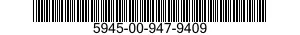 5945-00-947-9409  5945009479409 009479409