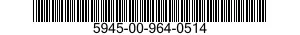 5945-00-964-0514  5945009640514 009640514