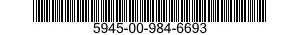 5945-00-984-6693  5945009846693 009846693