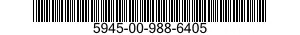 5945-00-988-6405  5945009886405 009886405