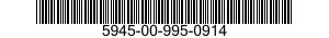 5945-00-995-0914  5945009950914 009950914