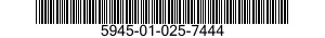 5945-01-025-7444  5945010257444 010257444