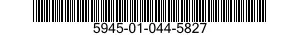 5945-01-044-5827  5945010445827 010445827