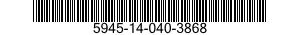 5945-14-040-3868  5945140403868 140403868